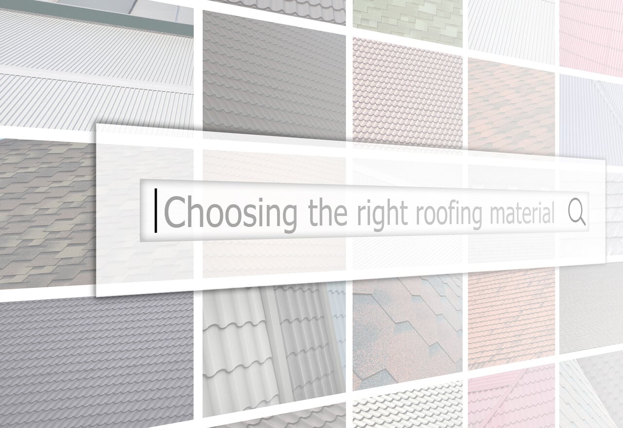 A picture of a banner that says choosing the right roofing material.